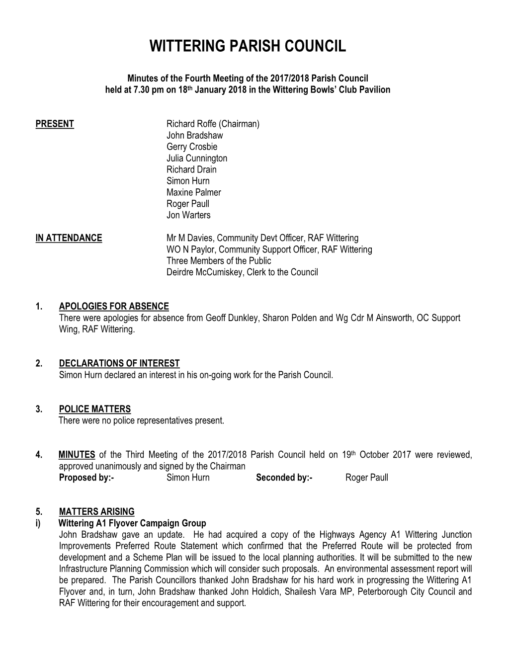 Minutes of the Fourth Meeting of the 2017/2018 Parish Council Held at 7.30 Pm on 18Th January 2018 in the Wittering Bowls’ Club Pavilion