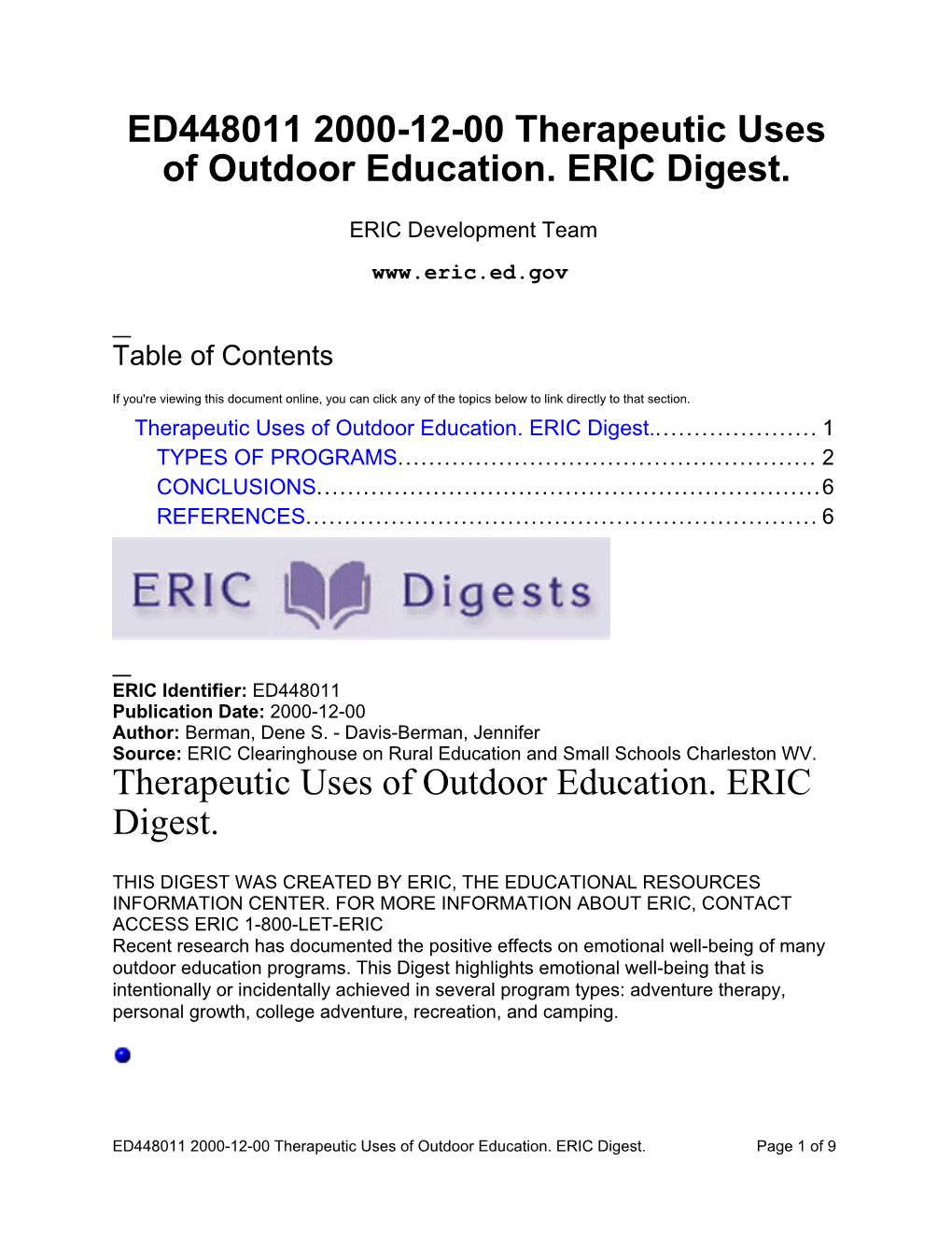 Therapeutic Uses of Outdoor Education. ERIC Digest