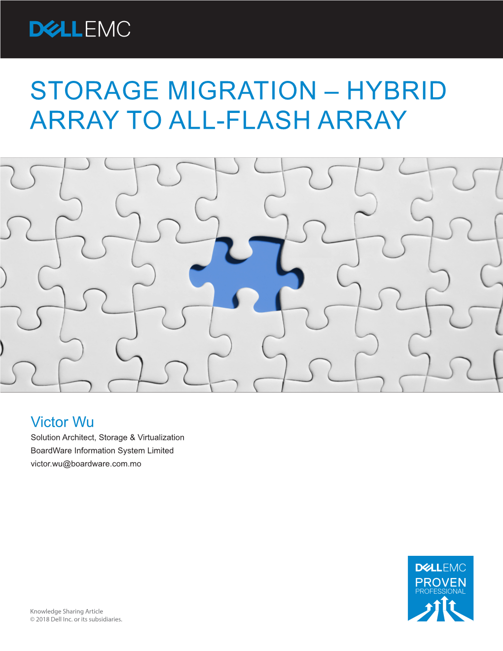 Storage Migration – Hybrid Array to All-Flash Array
