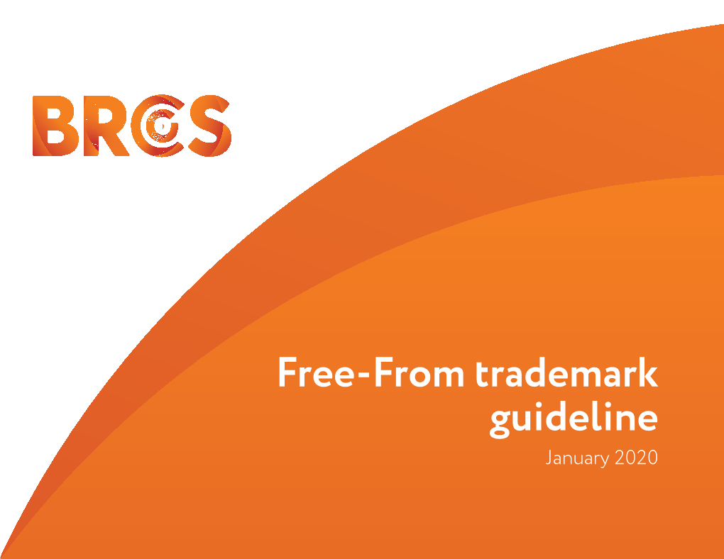 Free-From Trademark Guideline January 2020 Free-From Trademark Guideline January 2020