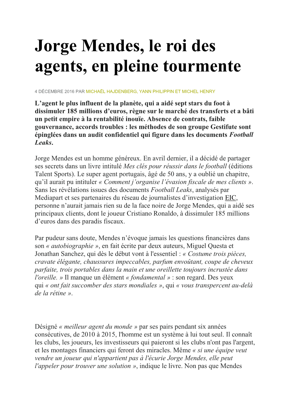 Jorge Mendes, Le Roi Des Agents, En Pleine Tourmente