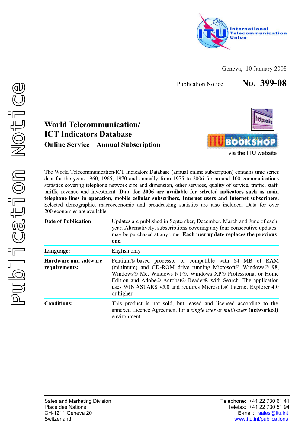 Publication Notice No. 399-08 World Telecommunication/ICT Indicators Database (11Th Edition)
