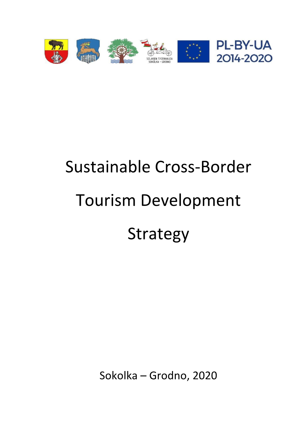 Sustainable Cross-Border Tourism Development Strategy