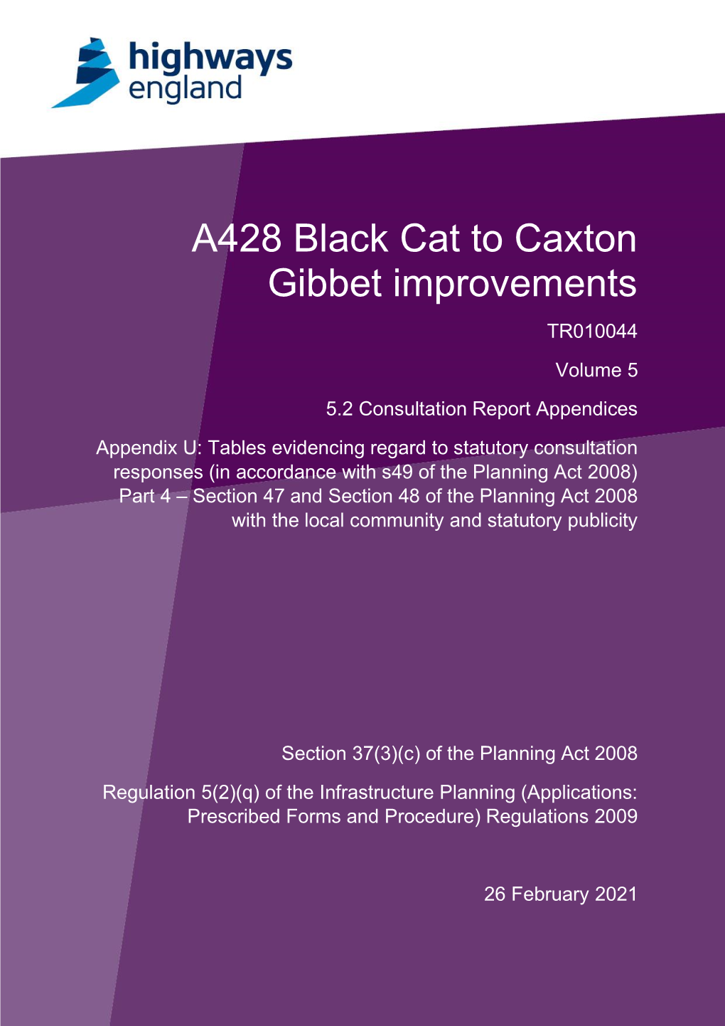 A428 Black Cat to Caxton Gibbet Improvements Consultation Report Appendix U