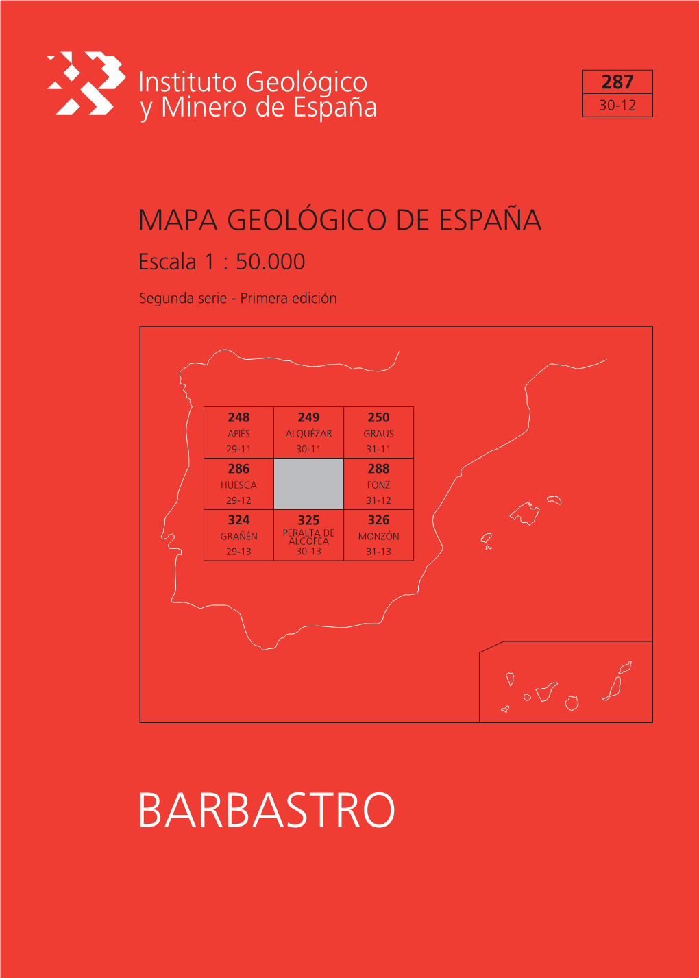 BARBASTRO MAPA GEOLÓGICO DE ESPAÑA Escala 1:50.000