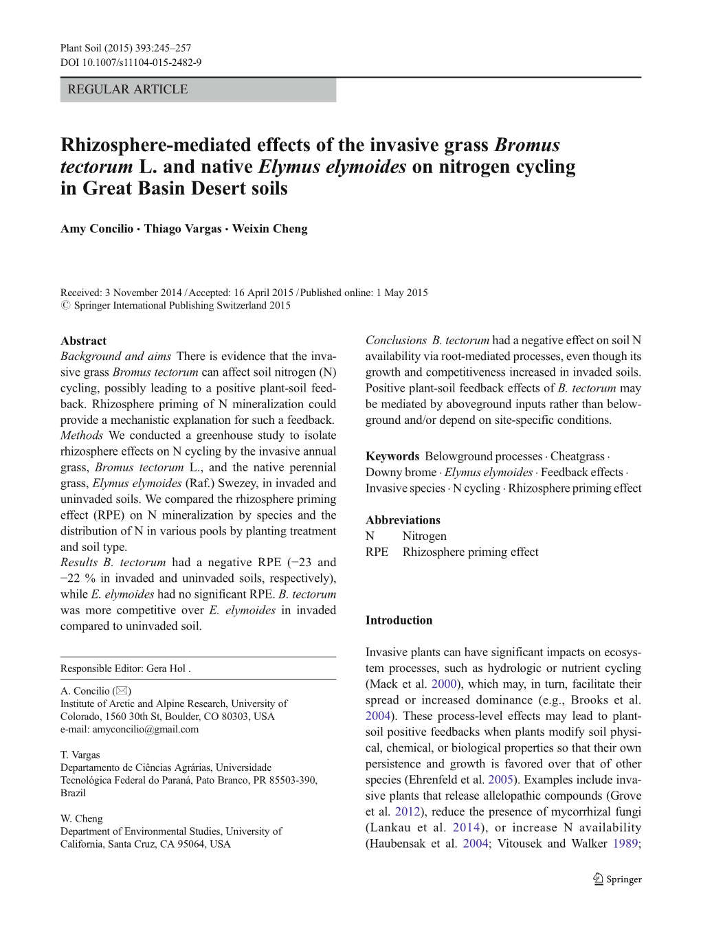 Rhizosphere-Mediated Effects of the Invasive Grass Bromus Tectorum L