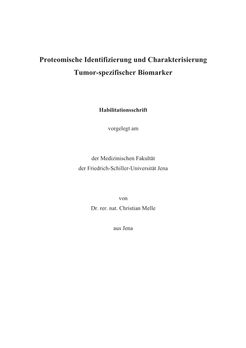 Proteomische Identifizierung Und Charakterisierung Tumor-Spezifischer Biomarker