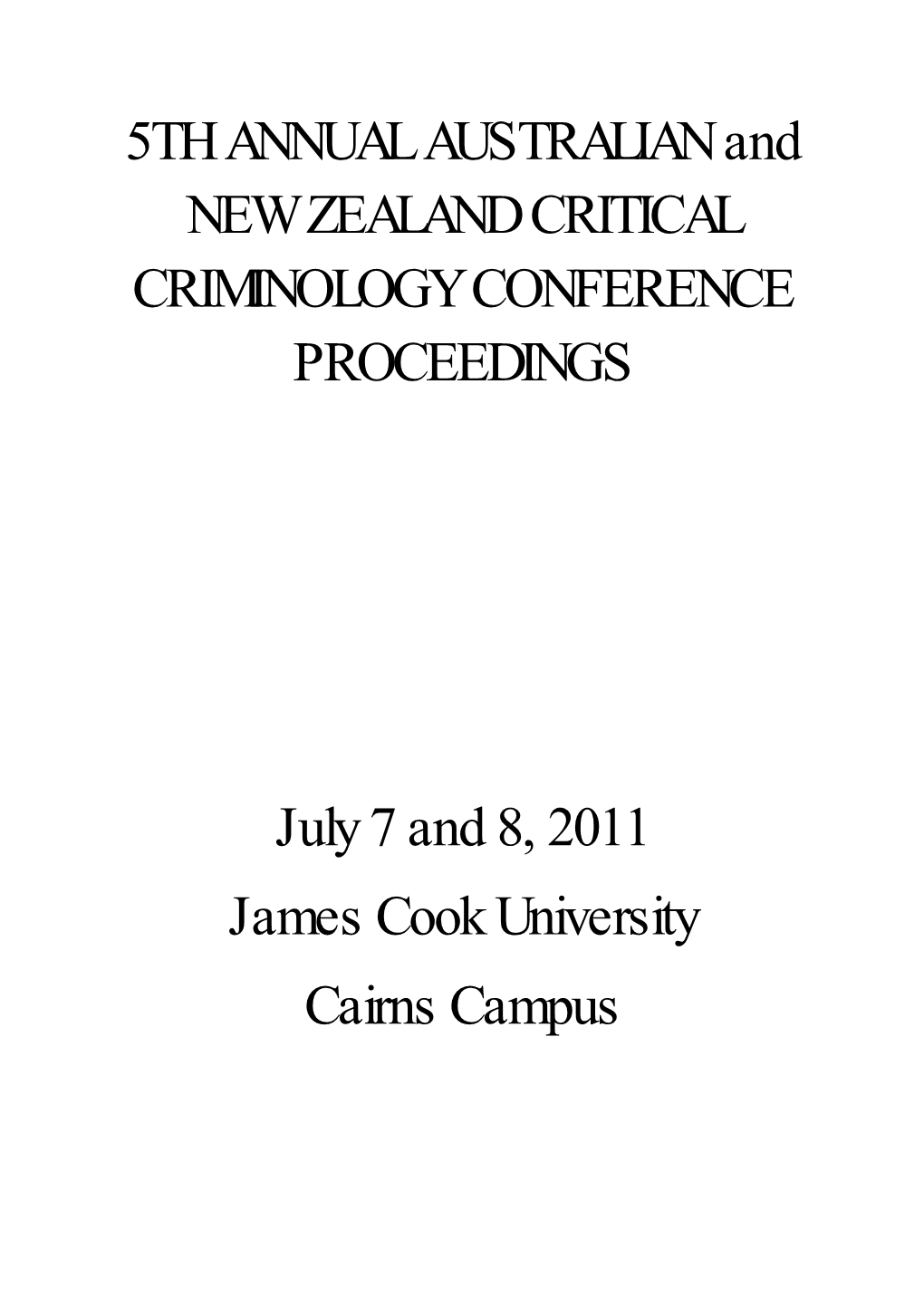 5Th Annual Australian & New Zealand Critical Criminology Conference