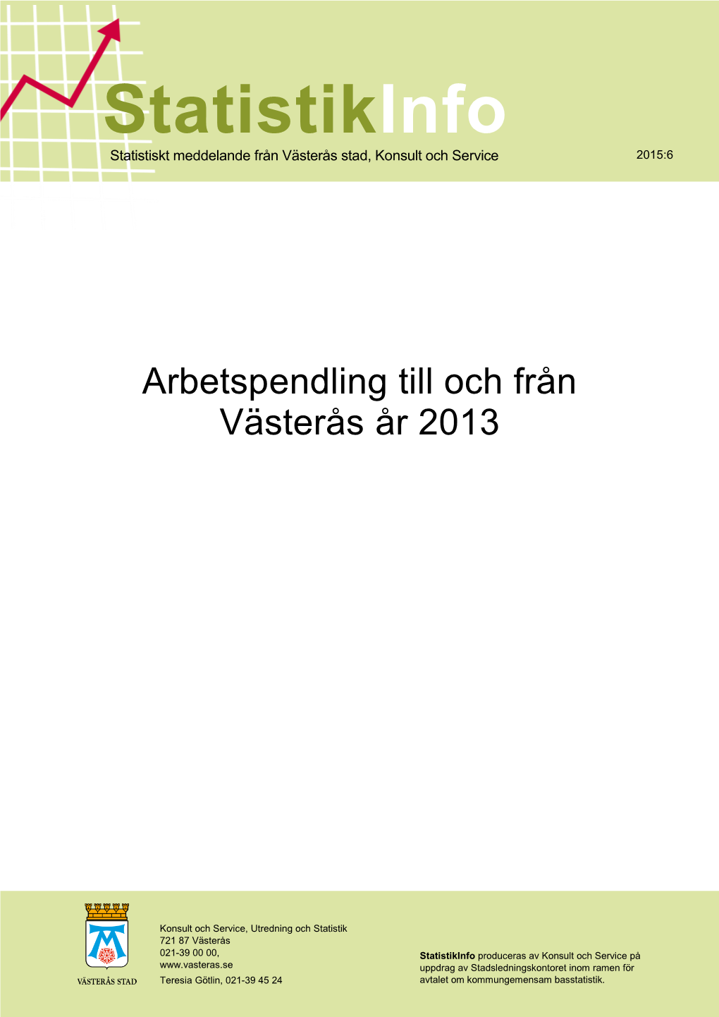 Flyttningar Till Och Från Västerås Under År 2010