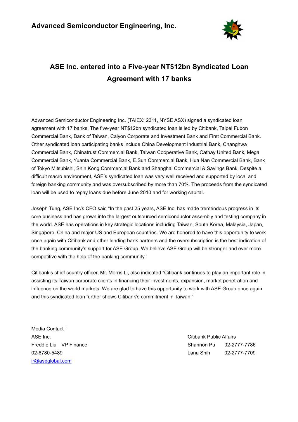 ASE Inc. Entered Into a Five-Year NT$12Bn Syndicated Loan Agreement with 17 Banks