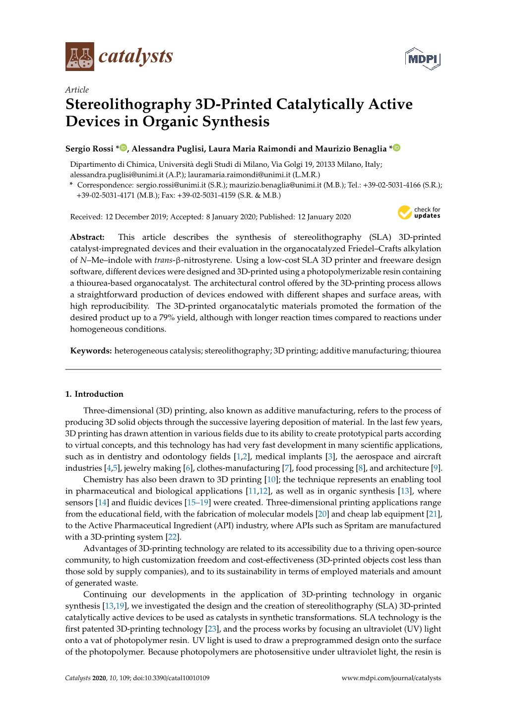 Stereolithography 3D-Printed Catalytically Active Devices in Organic Synthesis