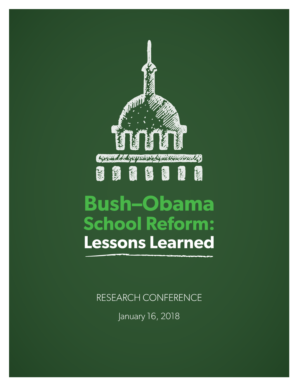 Bush–Obama School Reform: Lessons Learned