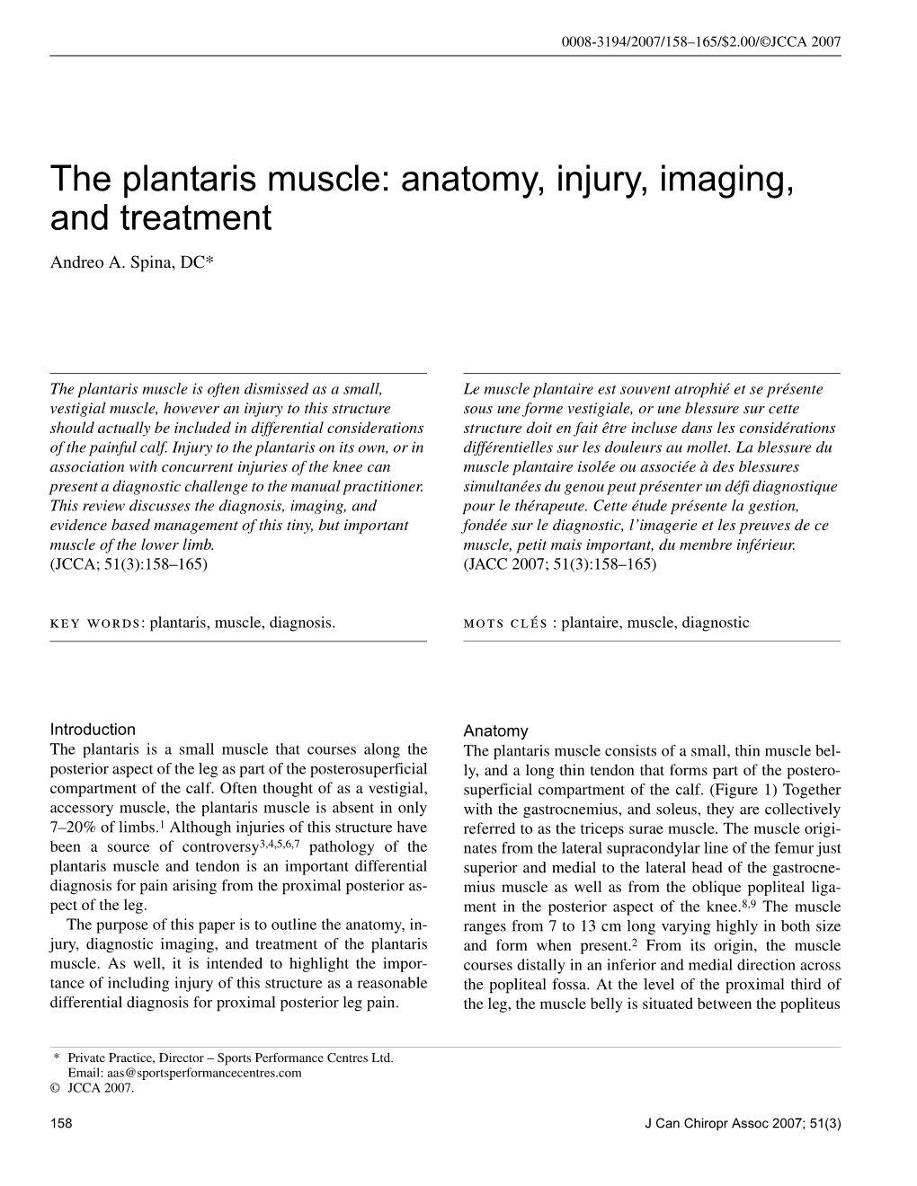 The Plantaris Muscle: Anatomy, Injury, Imaging, and Treatment Andreo A