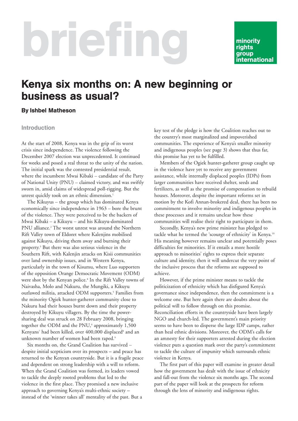 Kenya Six Months On: a New Beginning Or Business As Usual? by Ishbel Matheson