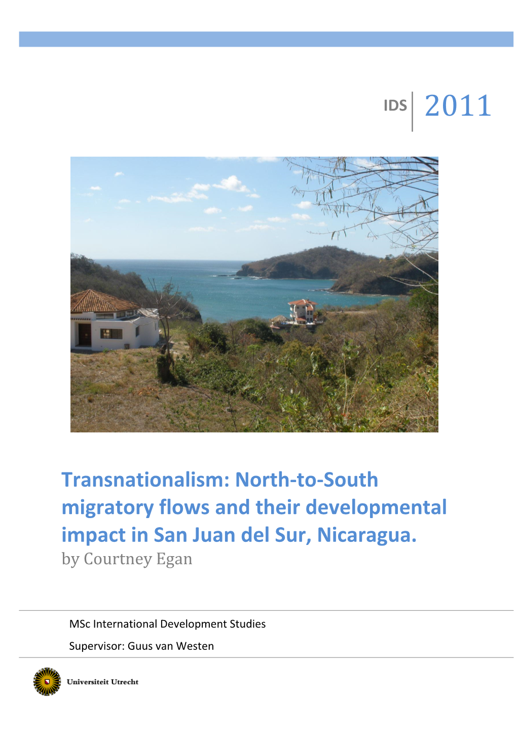 North-To-South Migratory Flows and Their Developmental Impact in San Juan Del Sur, Nicaragua