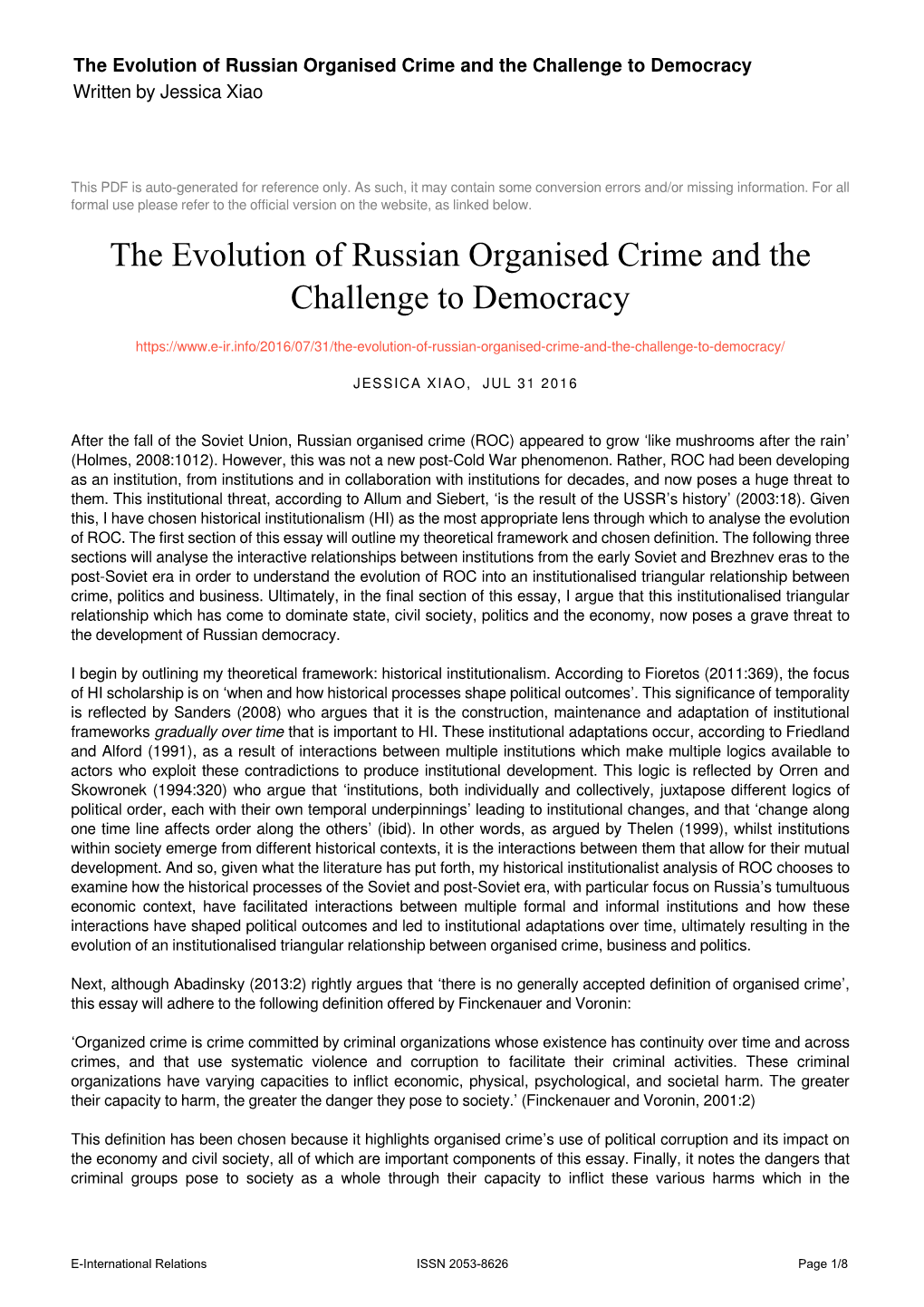 The Evolution of Russian Organised Crime and the Challenge to Democracy Written by Jessica Xiao