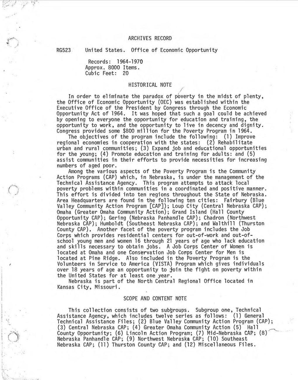 ARCHIVES RECORD RG523 United States. Office of Economic Opportunity Records : 1964-1 970 Approx