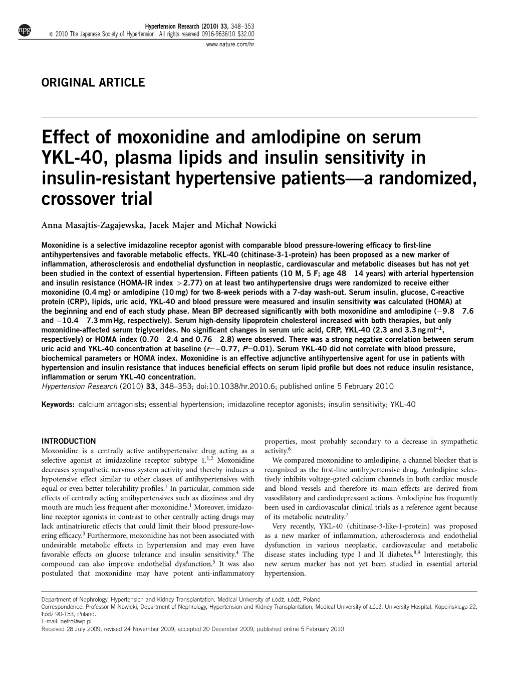 Effect of Moxonidine and Amlodipine on Serum YKL-40, Plasma Lipids and Insulin Sensitivity in Insulin-Resistant Hypertensive Patients—A Randomized, Crossover Trial