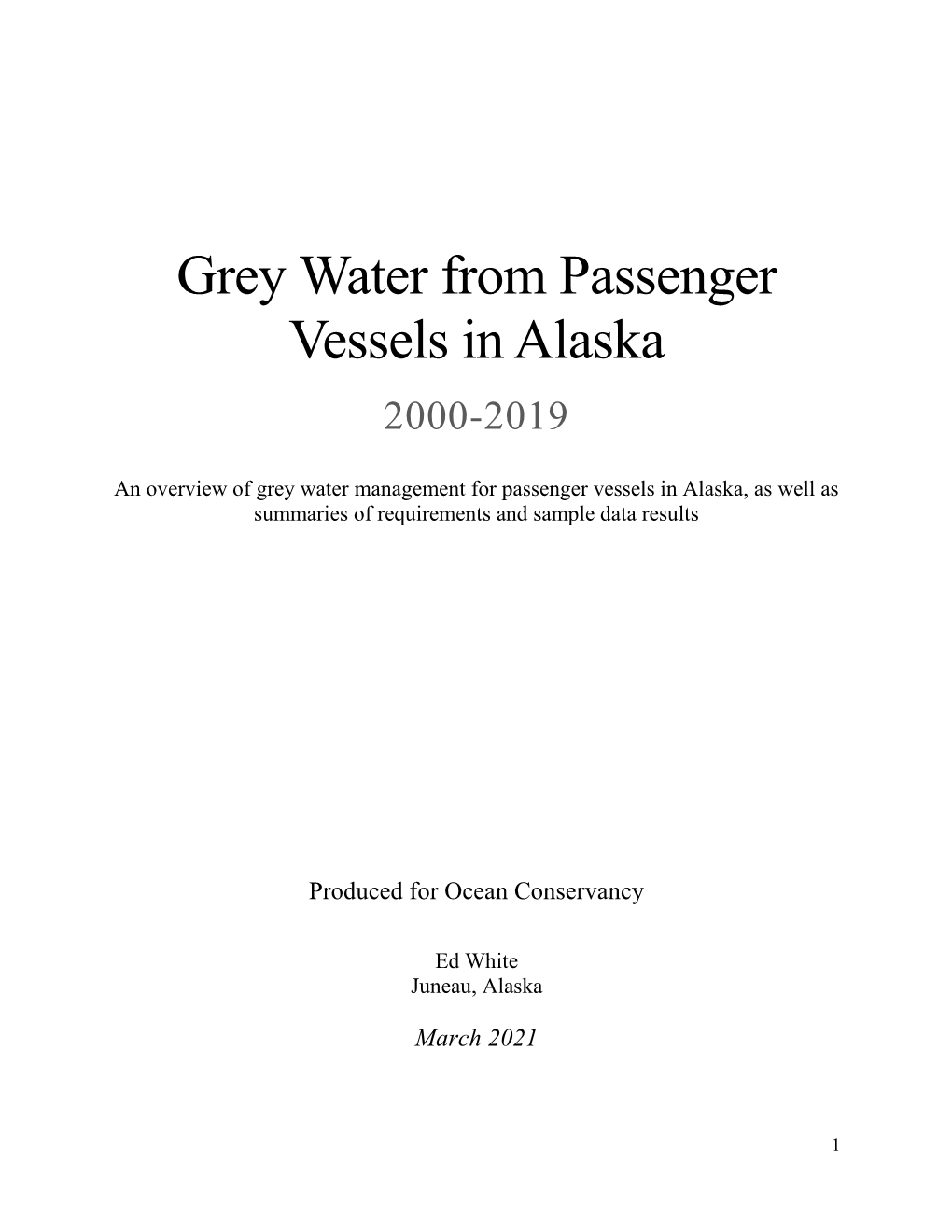 Grey Water from Passenger Vessels in Alaska