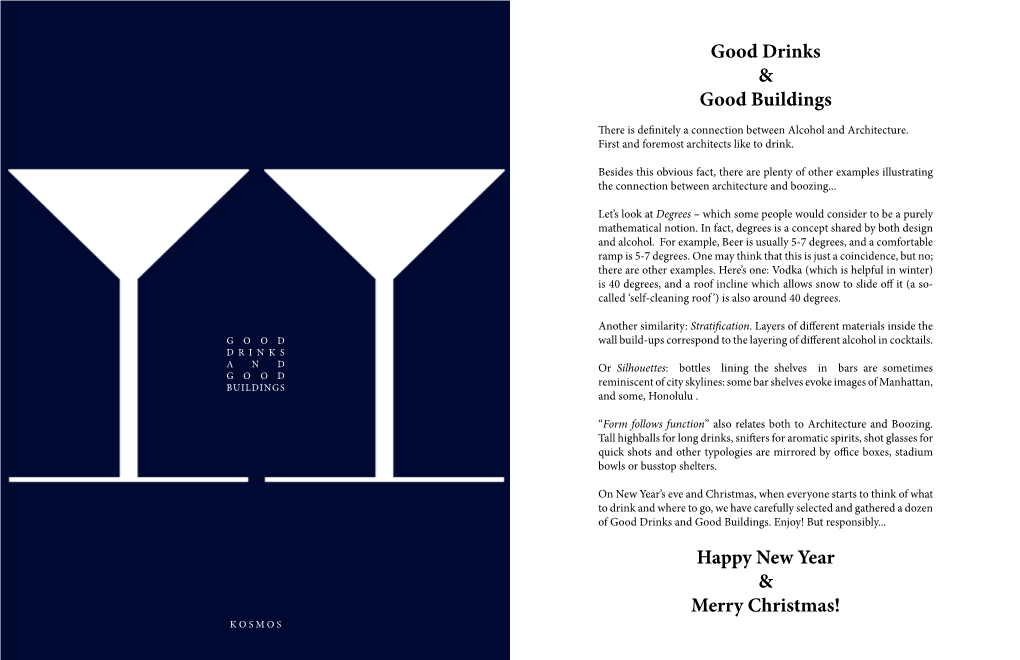 Good Drinks & Good Buildings Happy New Year & Merry Christmas!