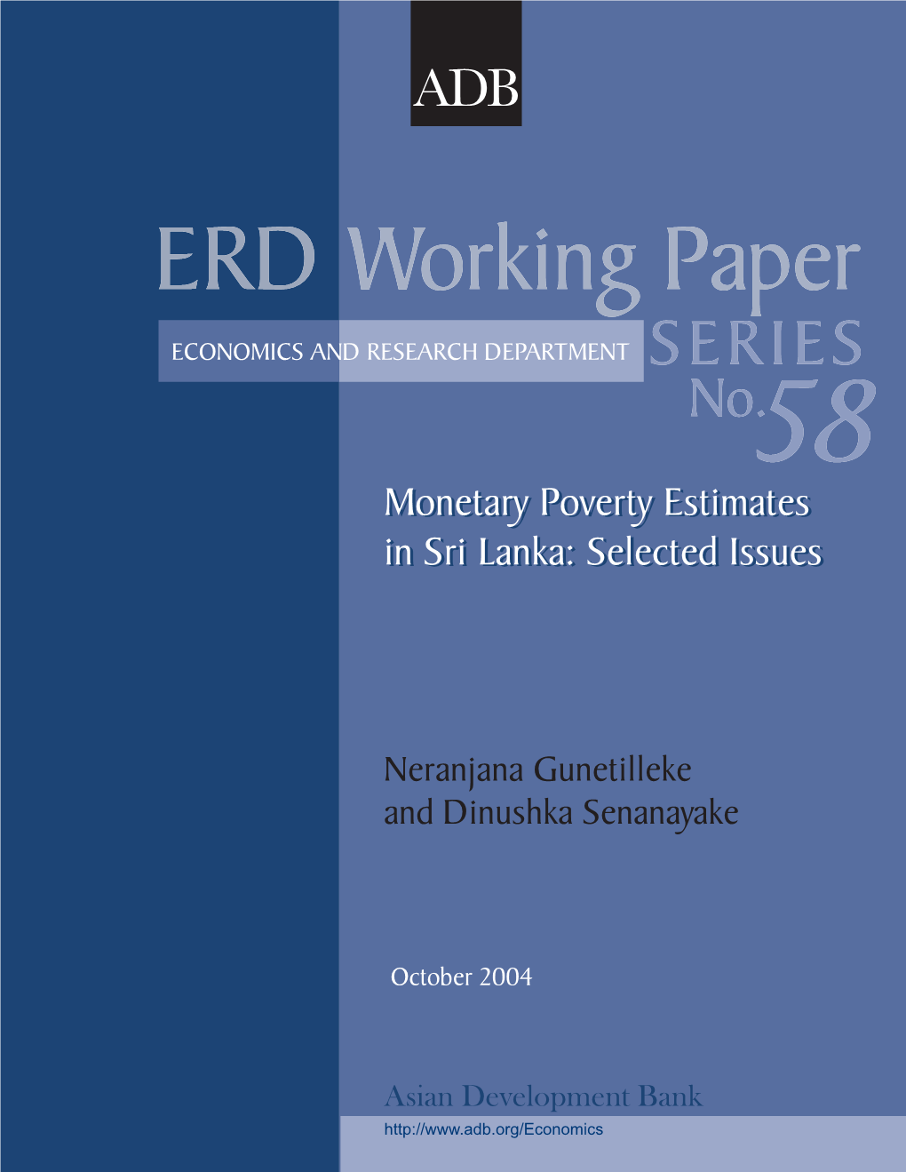 Monetary Poverty Estimates in Sri Lanka: Selected Issues