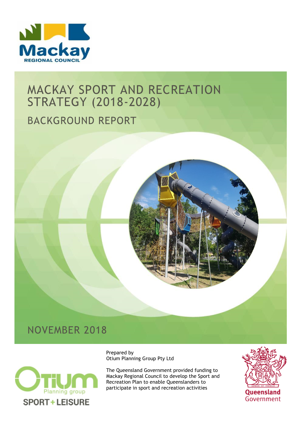 Mackay Sport and Recreation Strategy (2018-2028) Background Report