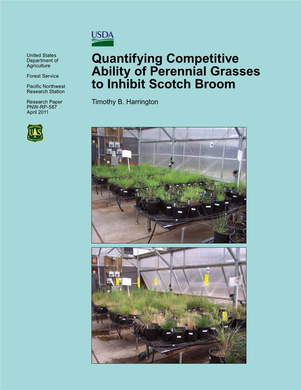 Quantifying Competitive Ability of Perennial Grasses to Inhibit Scotch Broom