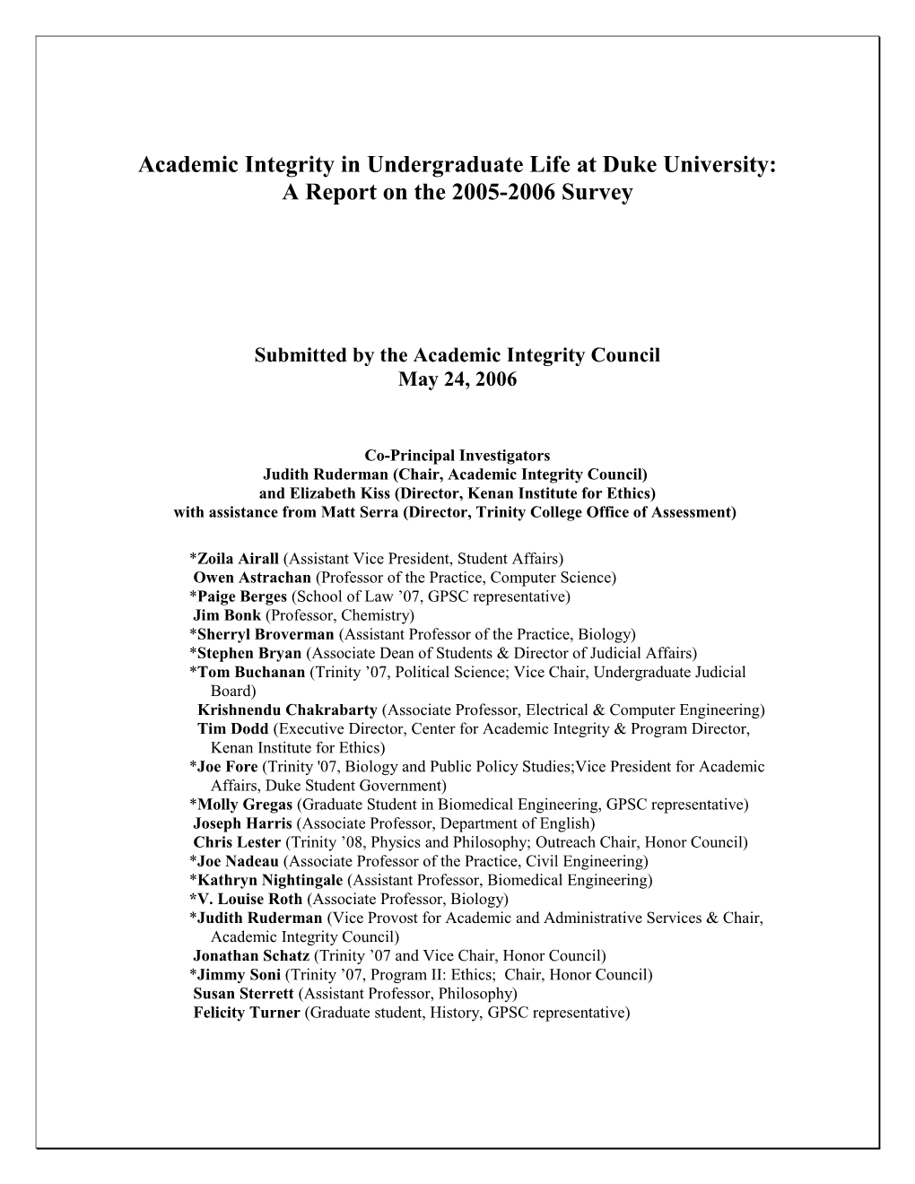 Report on Academic Integrity Surveys, 2005