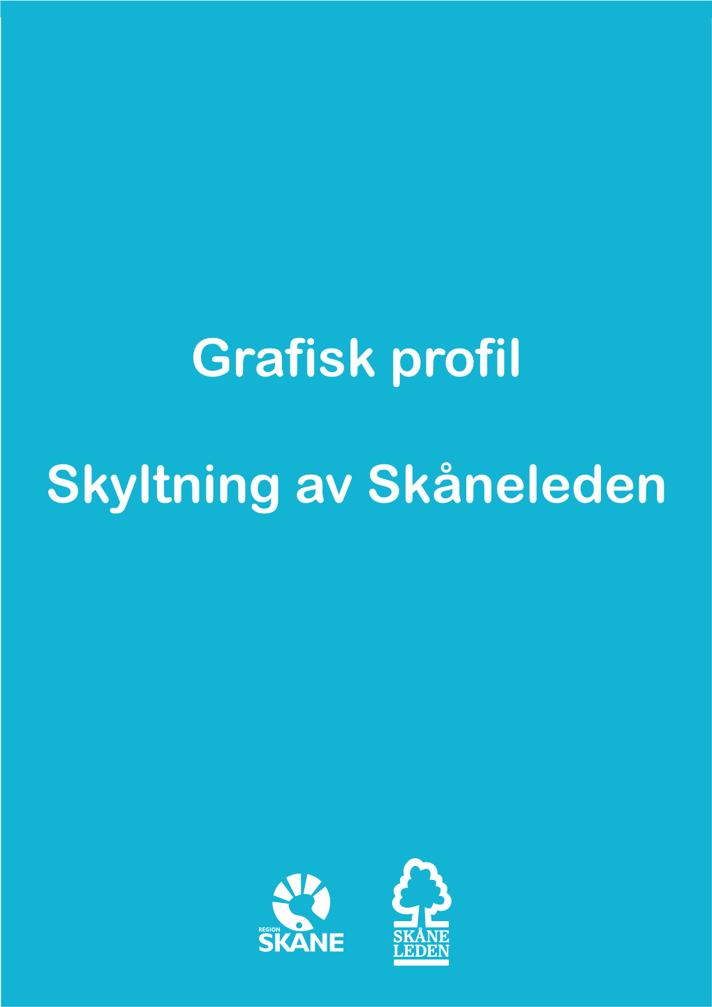 Grafisk Profil Skyltning Av Skåneleden