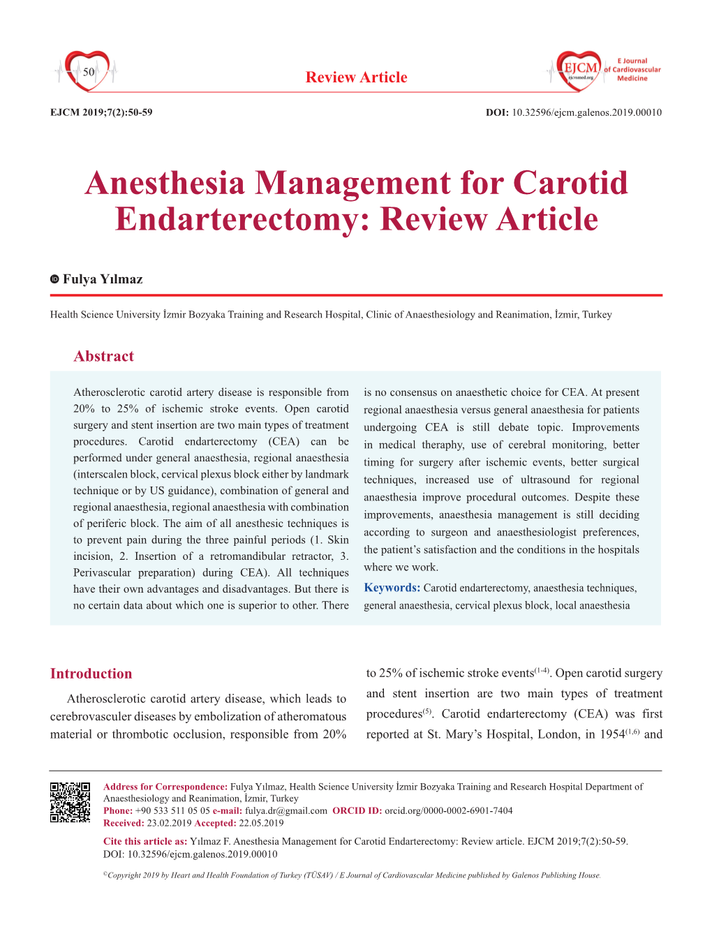 Anesthesia Management for Carotid Endarterectomy: Review Article