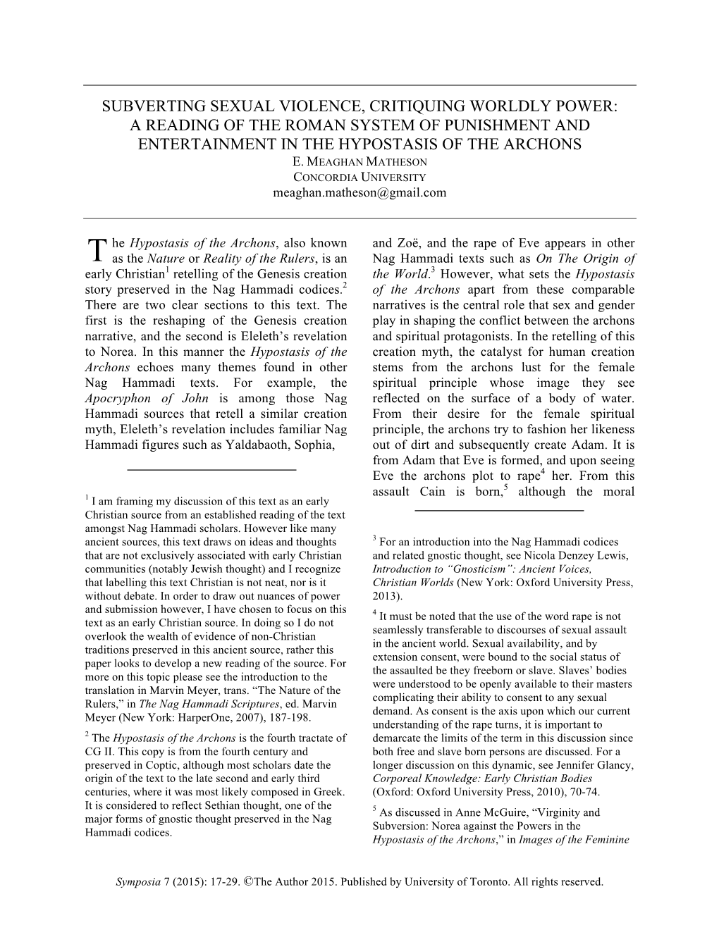 Subverting Sexual Violence, Critiquing Worldly Power: a Reading of the Roman System of Punishment and Entertainment in the Hypostasis of the Archons E