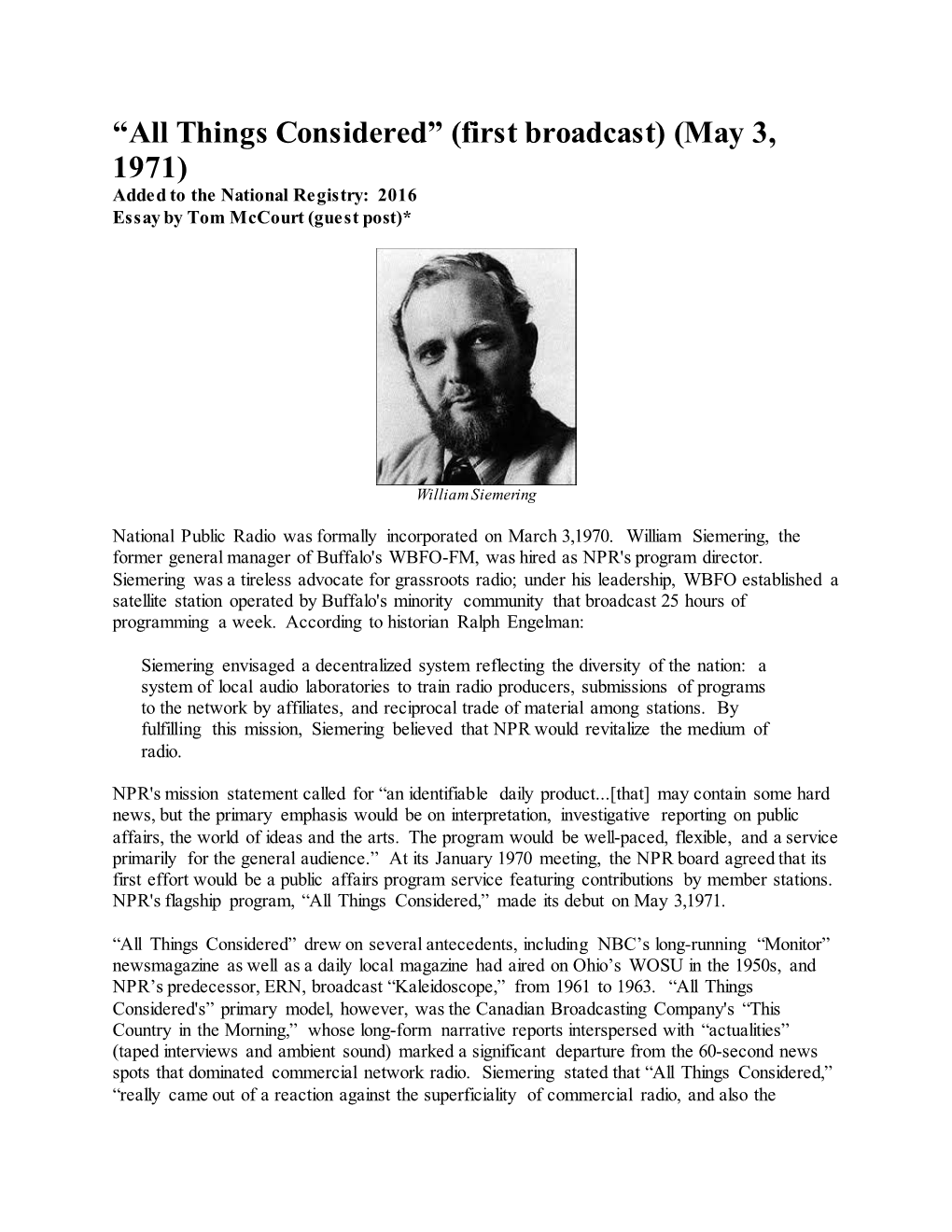 All Things Considered” (First Broadcast) (May 3, 1971) Added to the National Registry: 2016 Essay by Tom Mccourt (Guest Post)*