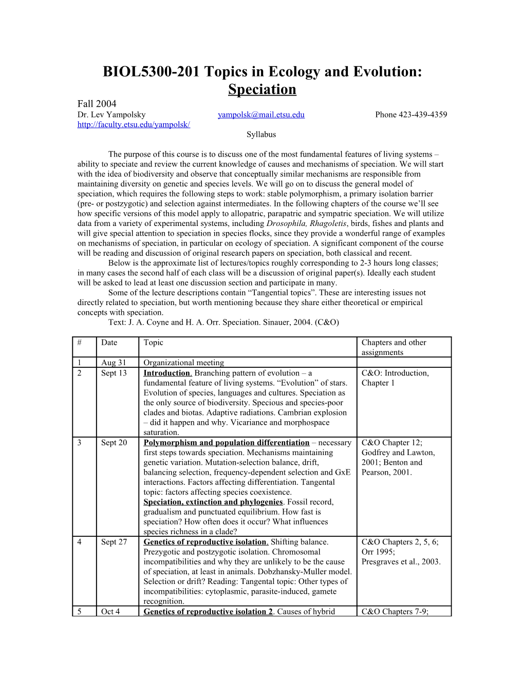 Ecology and Genetics of Speciation