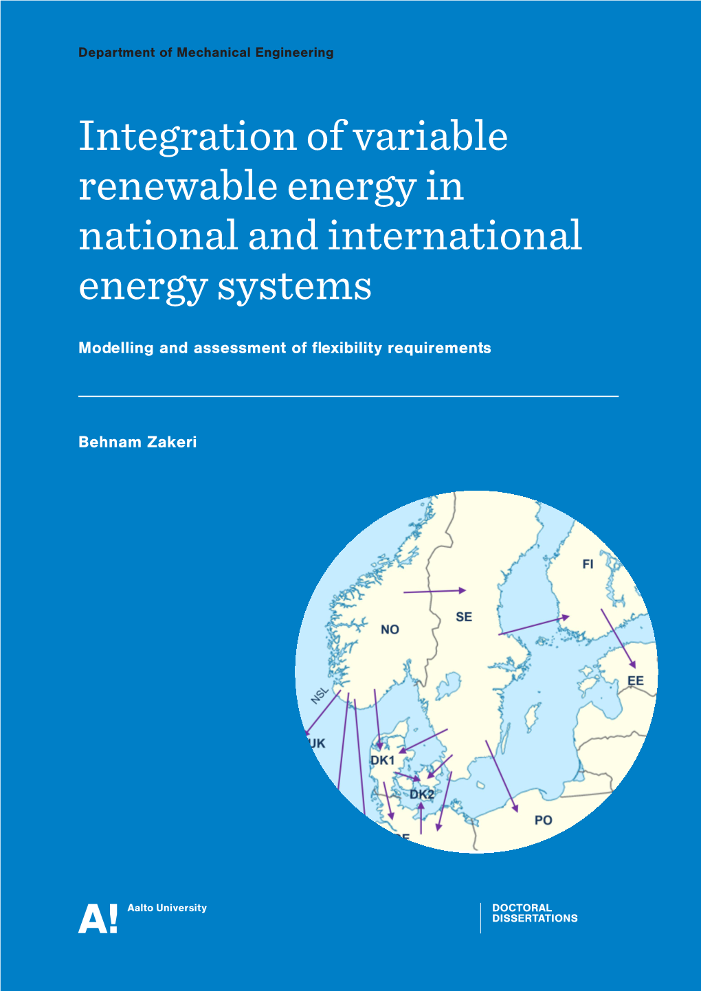 Integration of Variable Renewable Energy in National and International Energy Systems National and International Energy Systems