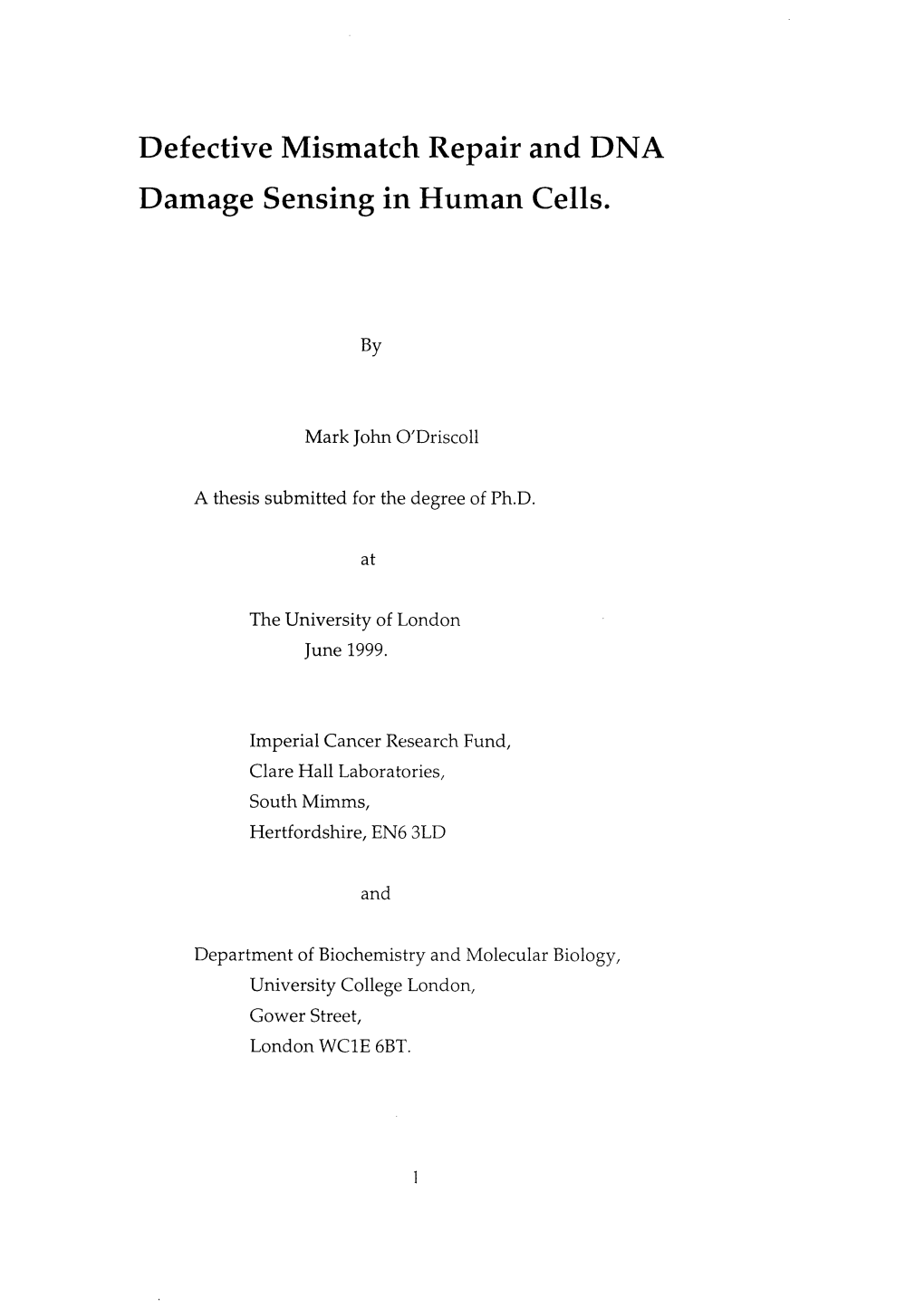 Defective Mismatch Repair and DNA Damage Sensing in Human Cells