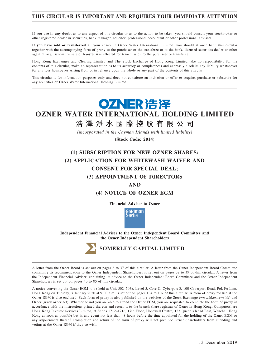 Application for Whitewash Waiver and Consent for Special Deal; (3) Appointment of Directors and (4) Notice of Ozner Egm