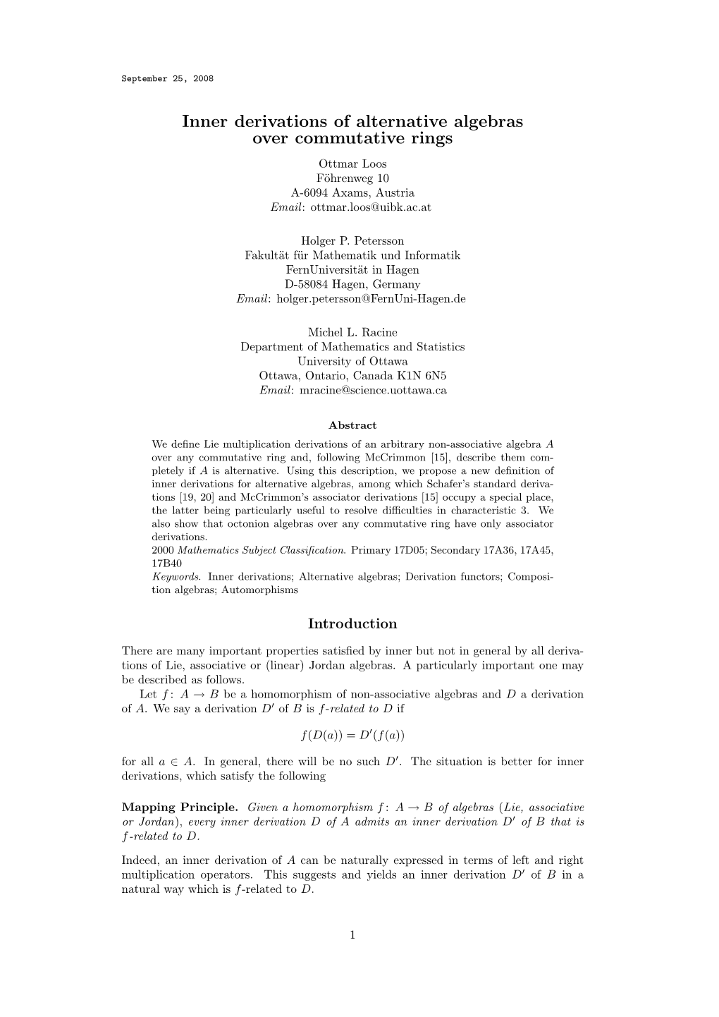 Inner Derivations of Alternative Algebras Over Commutative Rings Ottmar Loos F¨Ohrenweg 10 A-6094 Axams, Austria Email: Ottmar.Loos@Uibk.Ac.At