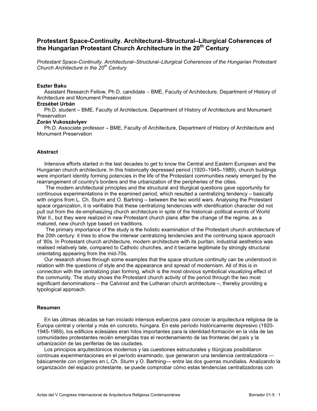 Protestant Space-Continuity. Architectural–Structural–Liturgical Coherences of the Hungarian Protestant Church Architecture in the 20Th Century