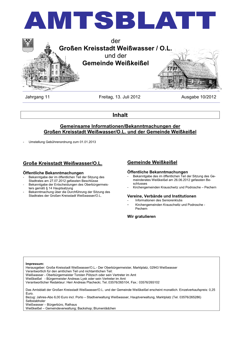 Der Großen Kreisstadt Weißwasser / O.L. Und Der Gemeinde Weißkeißel