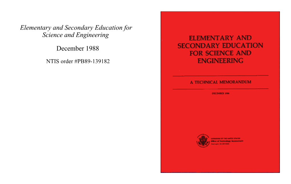 Elementary and Secondary Education for Science and Engineering