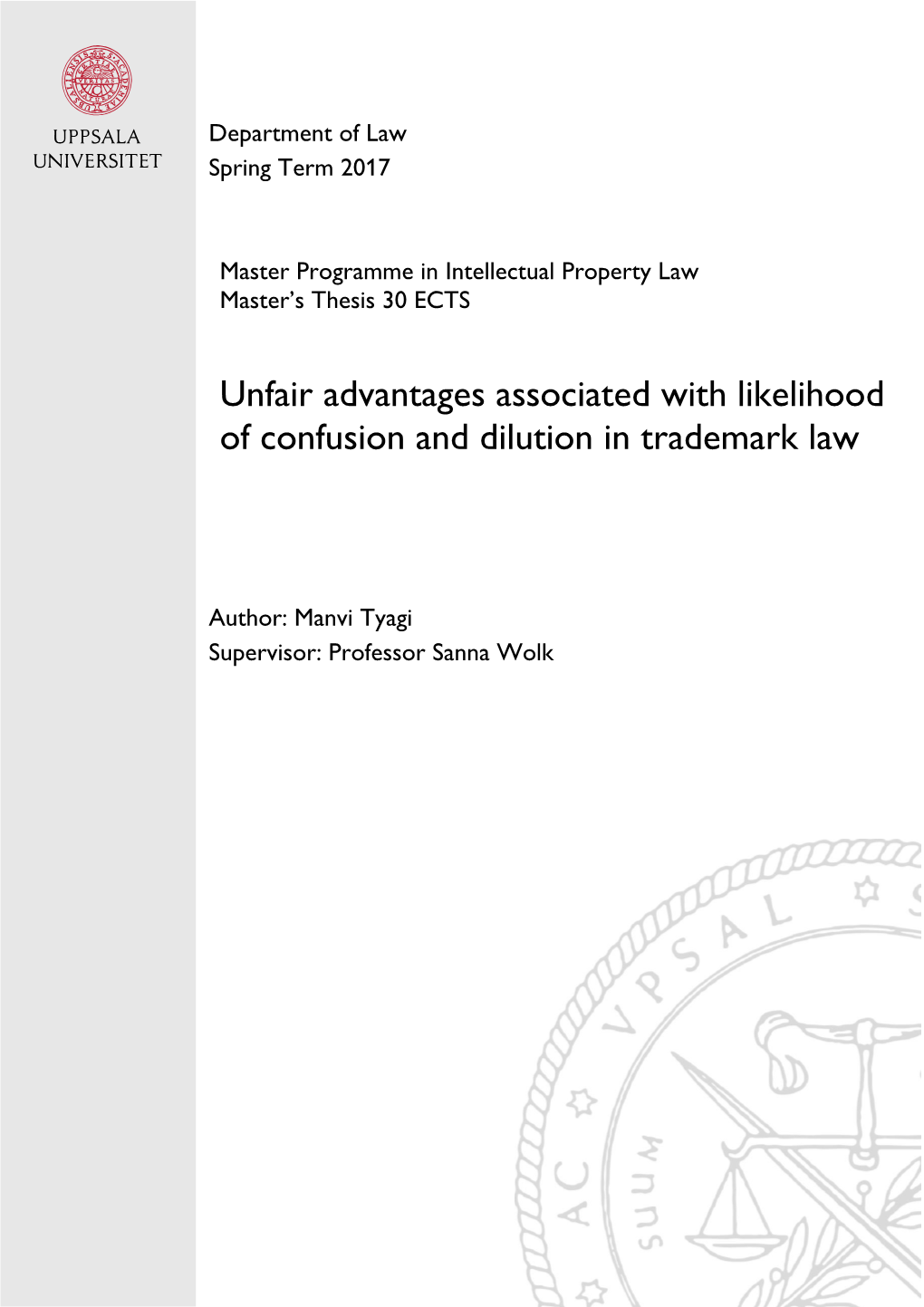 Unfair Advantages Associated with Likelihood of Confusion and Dilution in Trademark Law