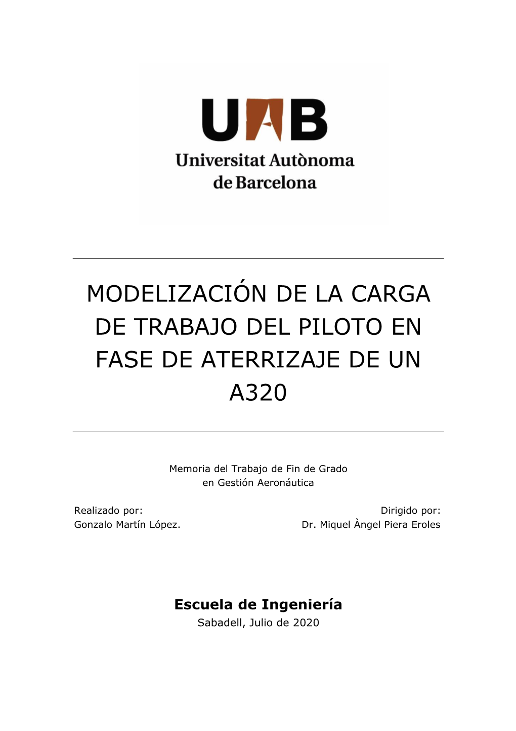 Modelización De La Carga De Trabajo Del Piloto En Fase De Aterrizaje De Un A320