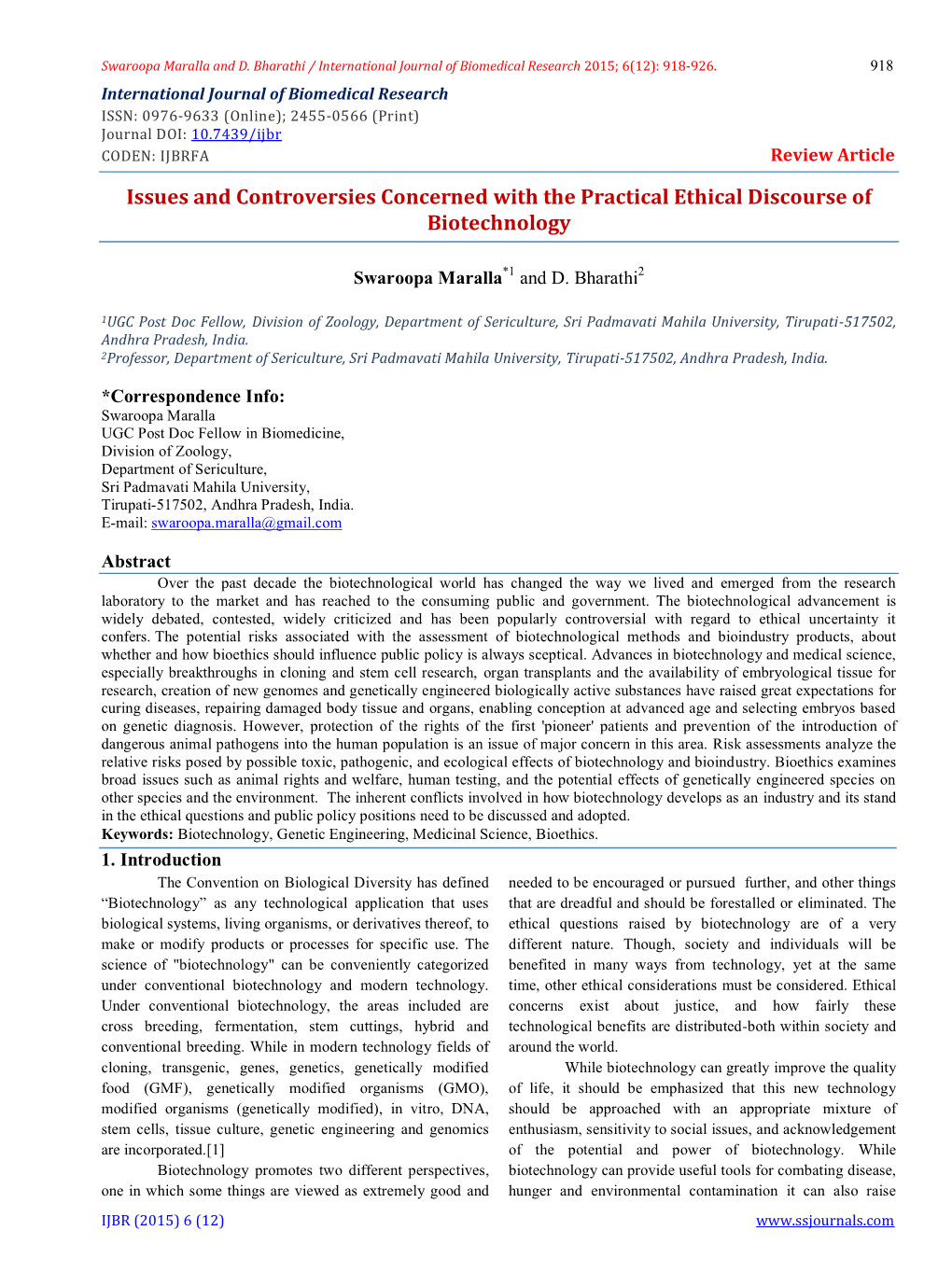 Issues and Controversies Concerned with the Practical Ethical Discourse of Biotechnology