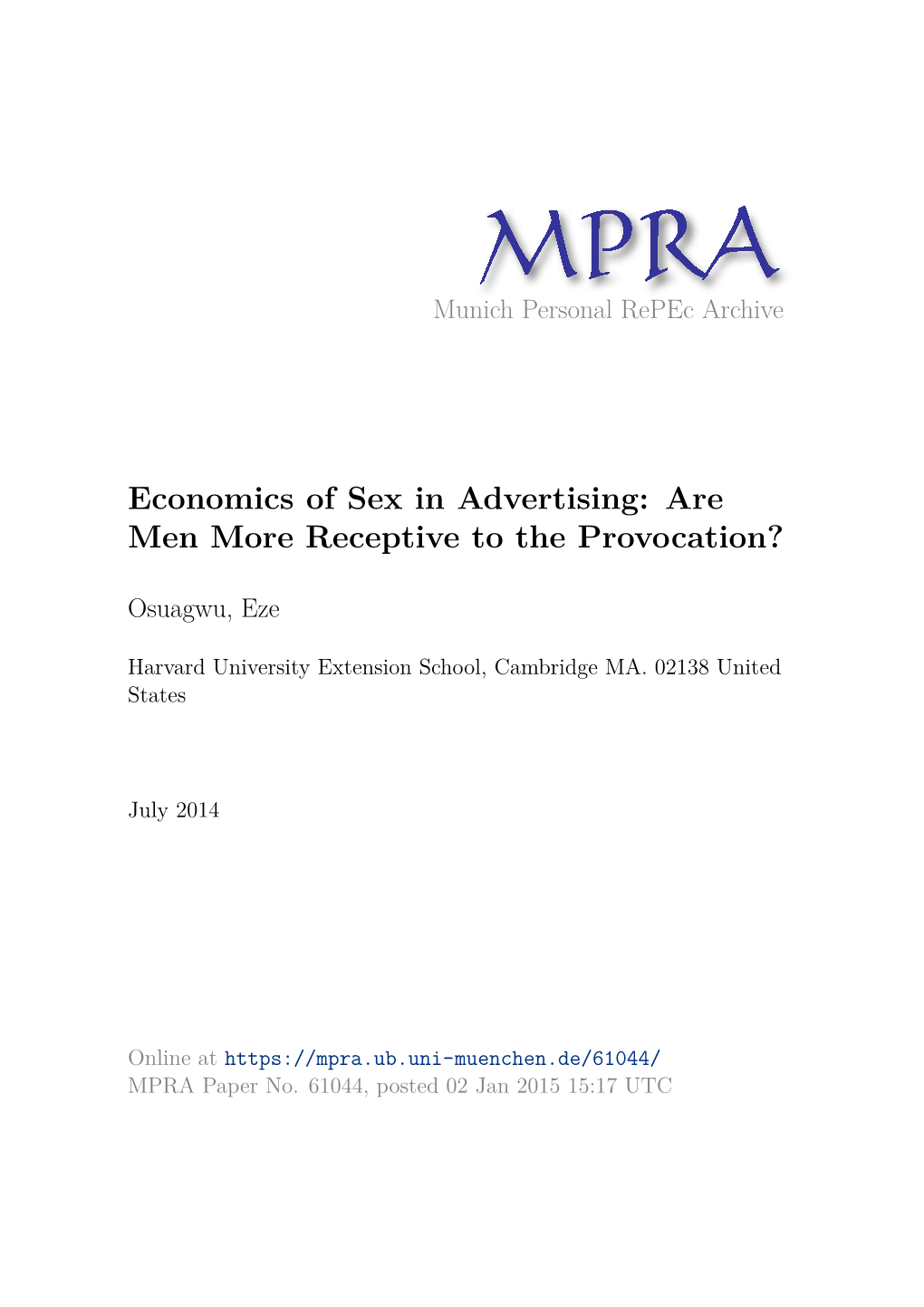 Economics of Sex in Advertising: Are Men More Receptive to the Provocation?