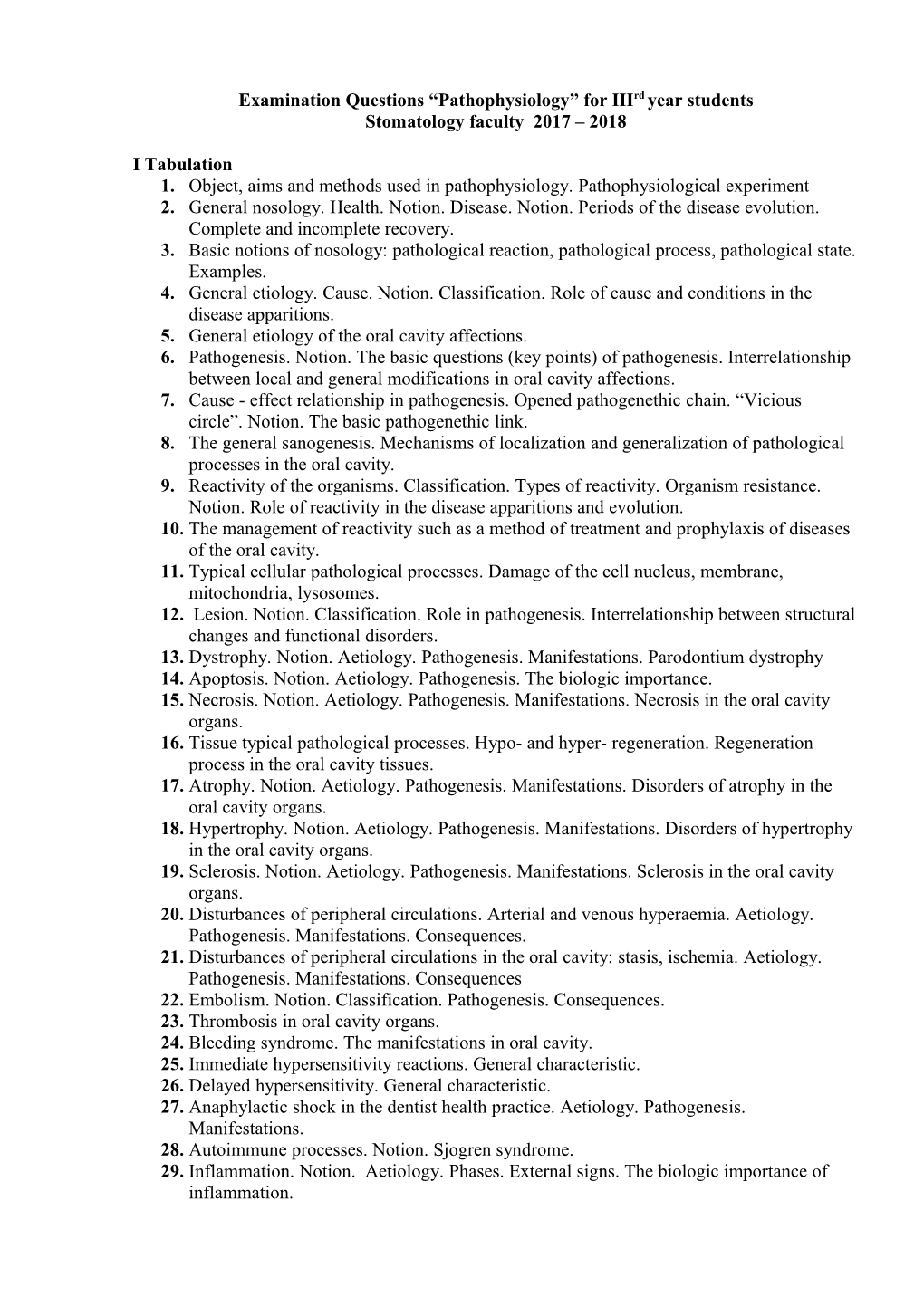 Examination Questions Pathophysiology for III Year Students