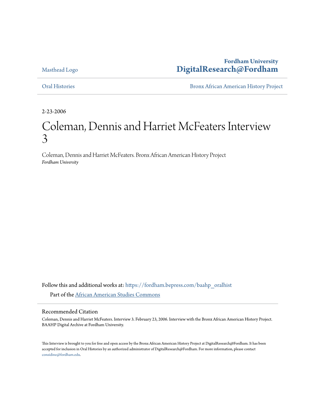 Coleman, Dennis and Harriet Mcfeaters Interview 3 Coleman, Dennis and Harriet Mcfeaters