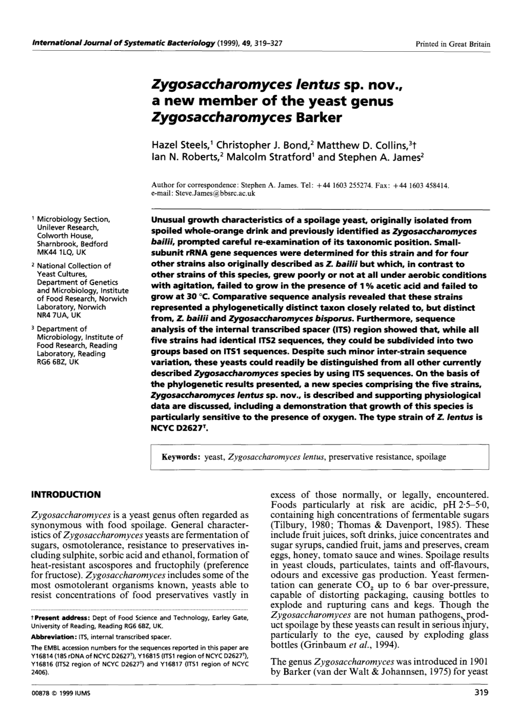 Zygosaccharomyces Lentus Sp. Nov., a New Member of the Yeast Genus Zygosaccharomyces Barker