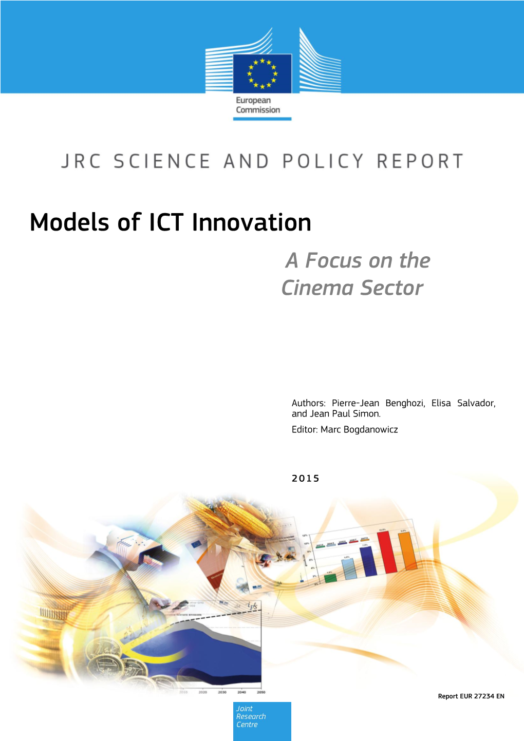 Models of ICT Innovation a Focus on The