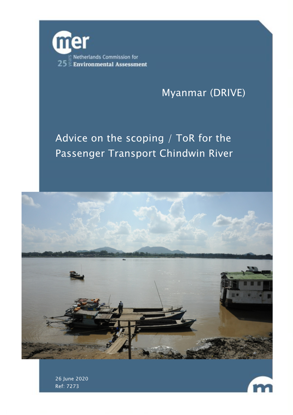 Advice on the Scoping / Tor for the Passenger Transport Chindwin River