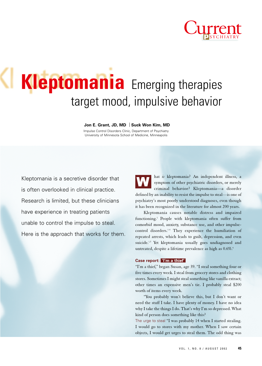 Kleptomania Emerging Therapies Target Mood, Impulsive Behavior